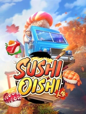 ufo777 เล่นง่ายถอนได้เงินจริง sushi-oishi